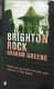 Cover of Brighton Rock by Graham Greene