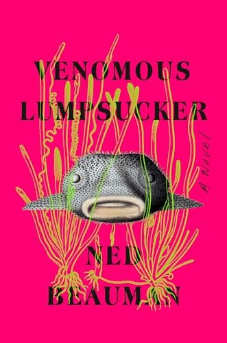 Cover of Venomous Lumpsucker by Ned Beauman