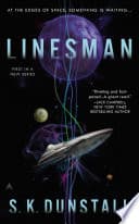 Cover of Linesman by S. K. Dunstall