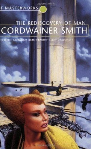 Cover of The Rediscovery of Man by Cordwainer Smith