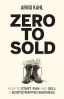 Cover of Zero to Sold by Arvid Kahl