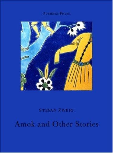 Cover of Amok and Other Stories (Pushkin Collection) by Anthea Bell