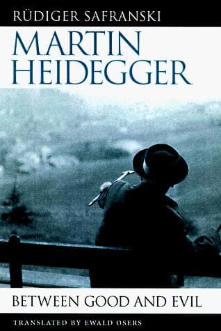 Cover of Martin Heidegger: Between Good and Evil by Rüdiger Safranski