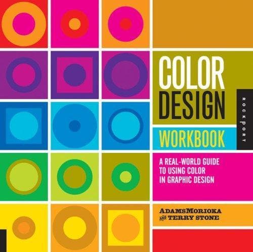 Cover of Color Design Workbook by Sean Adams, Terry Lee Stone, Noreen Morioka
