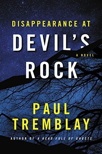Cover of Disappearance at Devil's Rock by Paul Tremblay