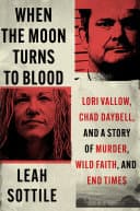 Cover of When the Moon Turns to Blood by Leah Sottile