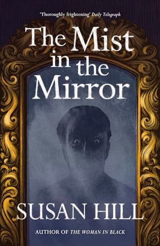 Cover of The Mist in the Mirror by Susan Hill