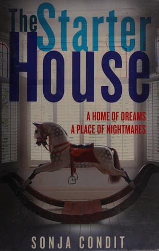 Cover of Starter House by Sonja Condit