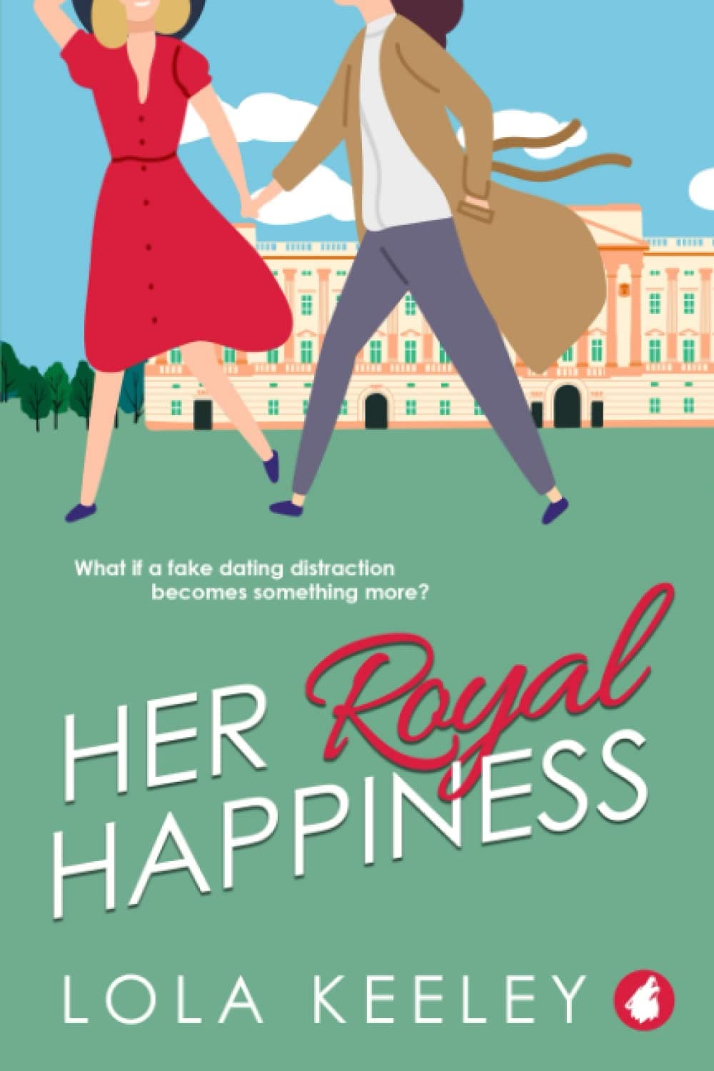 Cover of Her Royal Happiness by Lola Keeley