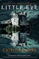 Cover of Little Eve by Catriona Ward