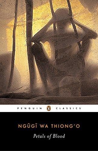 Cover of Petals of Blood by Ngũgĩ wa Thiong'o