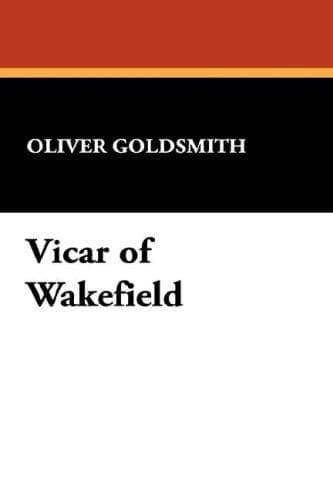 Cover of The Vicar of Wakefield by Oliver Goldsmith