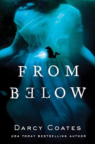 Cover of From Below by Darcy Coates