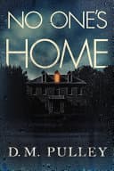 Cover of No One's Home by D. M. Pulley