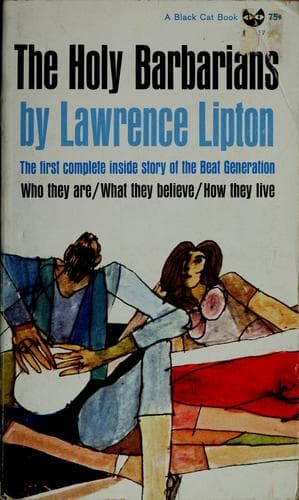 Cover of The Holy Barbarians by Lawrence Lipton