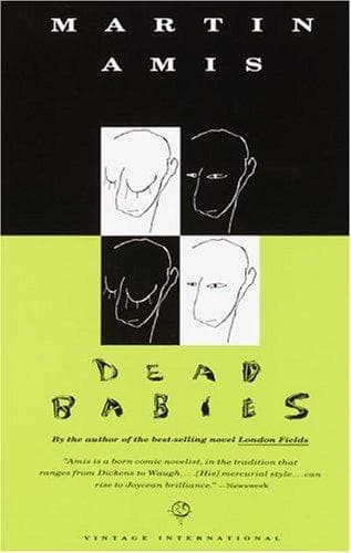 Cover of Dead Babies by Martin Amis