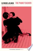 Cover of The Piano Teacher by Elfriede Jelinek