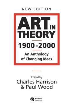 Cover of Art in Theory 1900-2000 by Charles Harrison