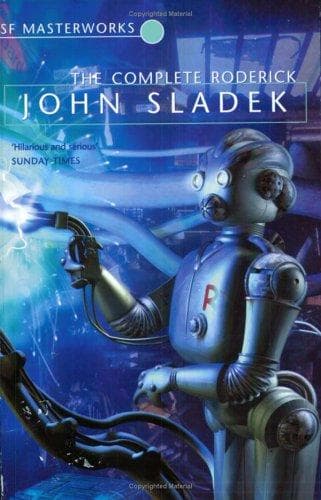 Cover of The Complete Roderick by John Sladek