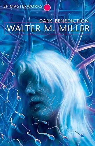 Cover of Dark benediction by Walter M. Miller Jr.