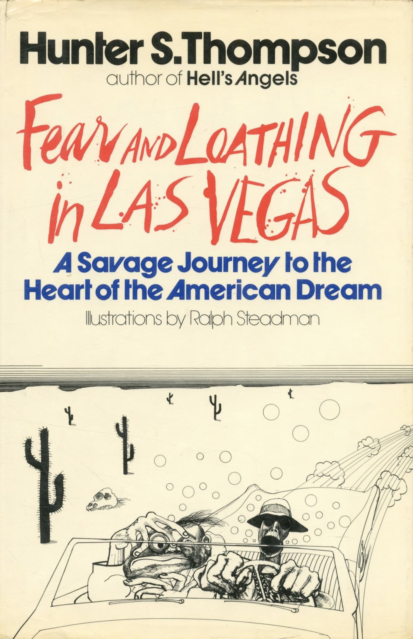 Cover of Fear and Loathing in Las Vegas: A Savage Journey to the Heart of the American Dream by Hunter S. Thompson