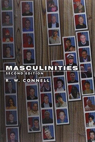 Cover of Masculinities by Raewyn W. Connell
