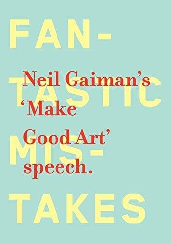 Cover of Make Good Art by Neil Gaiman