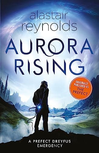 Cover of Aurora Rising by Alastair Reynolds