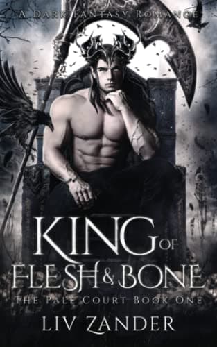 Cover of King of Flesh and Bone by Liv Zander
