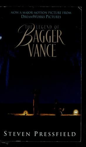 Cover of The Legend of Bagger Vance: A Novel of Golf and the Game of Life by Steven Pressfield