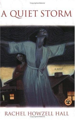 Cover of A Quiet Storm by Rachel Howzell Hall