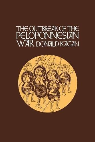 Cover of The Outbreak of the Peloponnesian War by Donald Kagan