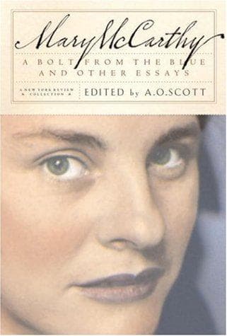 Cover of A Bolt from the Blue and Other Essays by Mary McCarthy