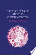 Cover of The Peace of Nicias and the Sicilian Expedition by Donald Kagan