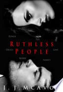 Cover of Ruthless People by J.J. McAvoy