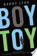 Cover of Boy Toy by Barry Lyga