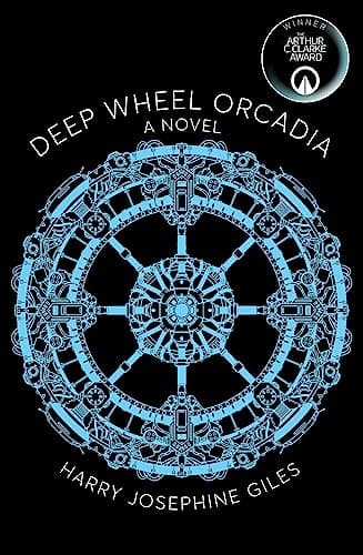 Cover of Deep Wheel Orcadia by Harry Josephine Giles