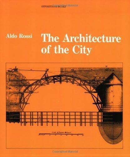 Cover of The Architecture of the City by Diane Ghirardo