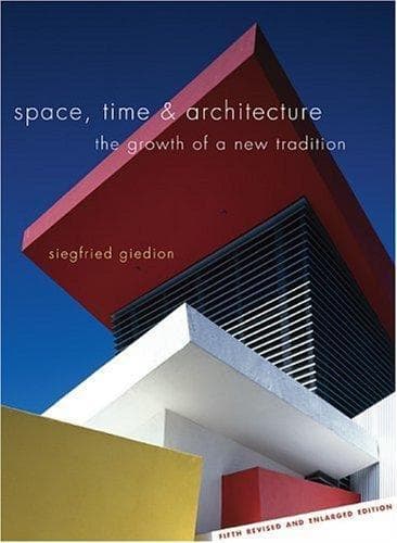 Cover of Space, Time and Architecture by Siegfried Giedion