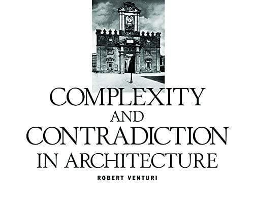 Cover of Complexity and contradiction in architecture