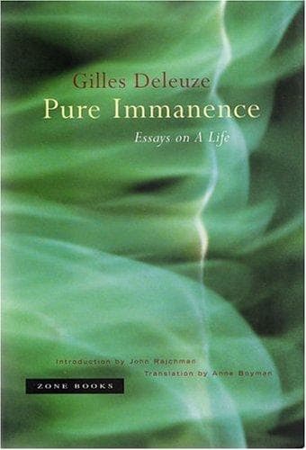 Cover of Pure Immanence: Essays on a Life by Gilles Deleuze