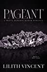 Cover of Pageant by Lilith Vincent
