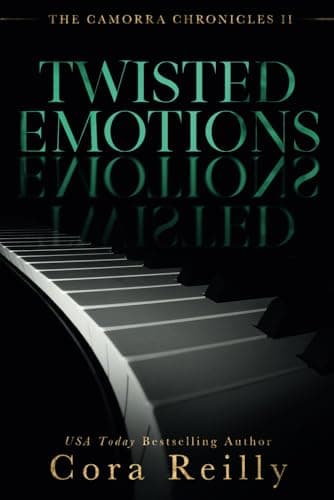 Cover of Twisted Emotions by Cora Reilly