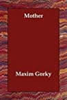 Cover of Mother by Maxim Gorky