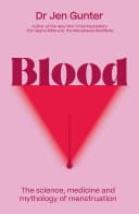 Cover of Blood by Dr. Jennifer Gunter
