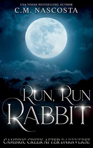 Cover of Run, Run Rabbit by C.M. Nascosta