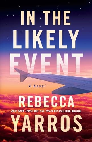 Cover of In The Likely Event by Rebecca Yarros