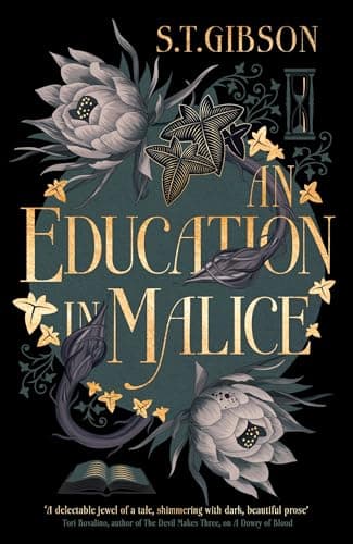 Cover of An Education in Malice by S.T. GIBSON