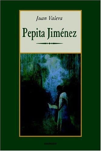 Cover of Pepita Jimenez by Juan Valera
