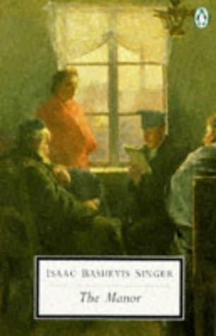 Cover of The Manor by Isaac Bashevis Singer